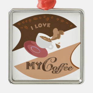 I Love My Coffee Retro Java Metal Tree Decoration
