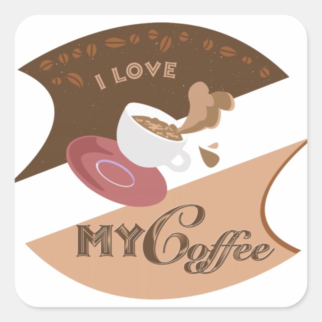 I Love My Coffee Retro Java Square Sticker (Front)