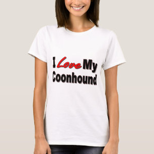 I Love My Coonhound Dog Gifts and Apparel T-Shirt