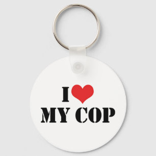 I Love My Cop Keychain