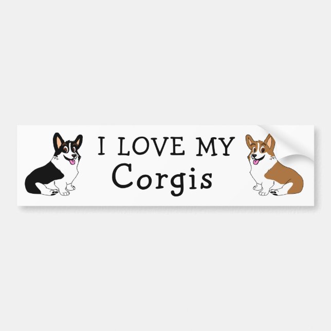 I love my Corgis Bumper Sticker (Front)