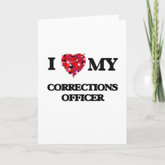 I love my Corrections Officer Card