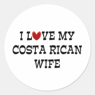 I Love My Costa Rican Wife Classic Round Sticker