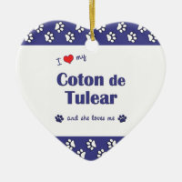 I Love My Coton de Tulear (Female Dog)