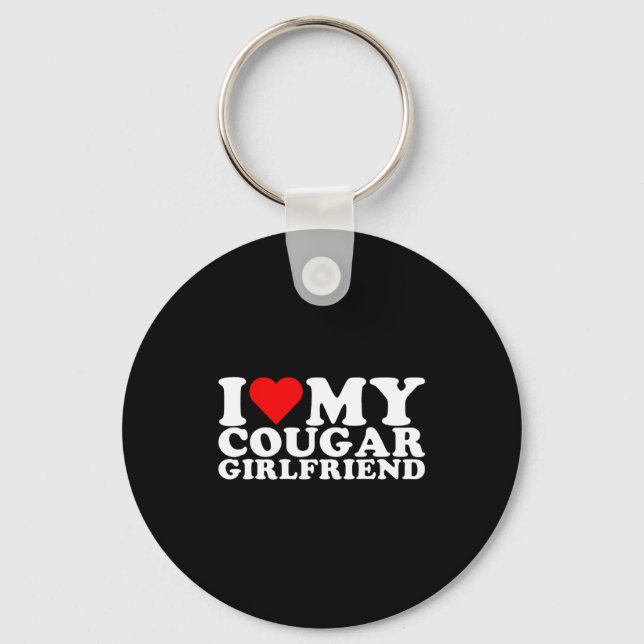 I Love My Cougar Girlfriend I Heart My Cougar Gf  Key Ring (Front)