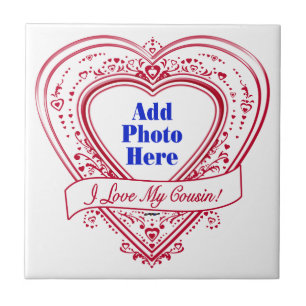 I Love My Cousin! Photo Red Hearts Tile