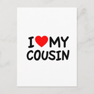 I love my Cousin Postcard