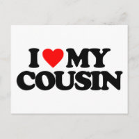 I LOVE MY COUSIN