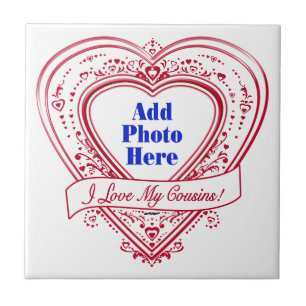 I Love My Cousins! Photo Red Hearts Tile