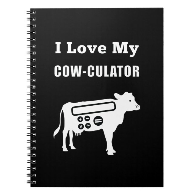 I Love My Cow-culator Funny Math Calculator Pun Notebook (Front)