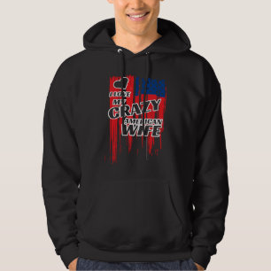 I Love My Crazy American Wife Married Couple Hoodie