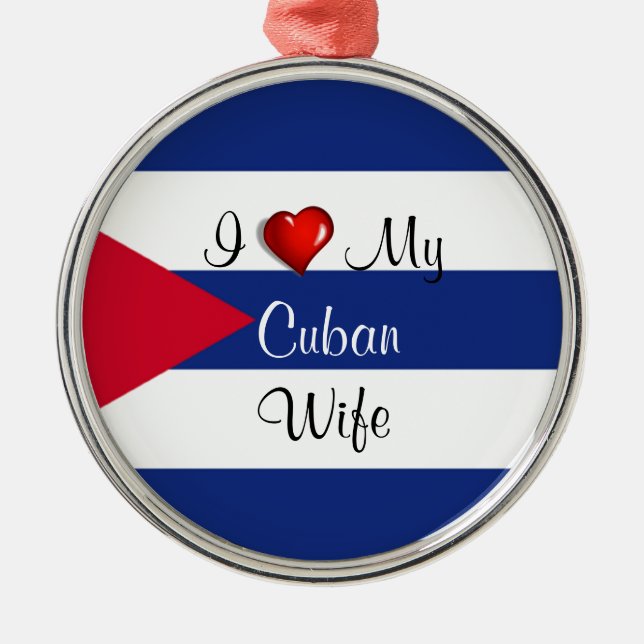 I Love My Cuban Wife - Flag of Cuba Metal Tree Decoration (Front)