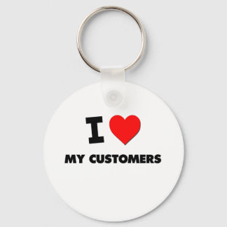 I love My Customers Key Ring