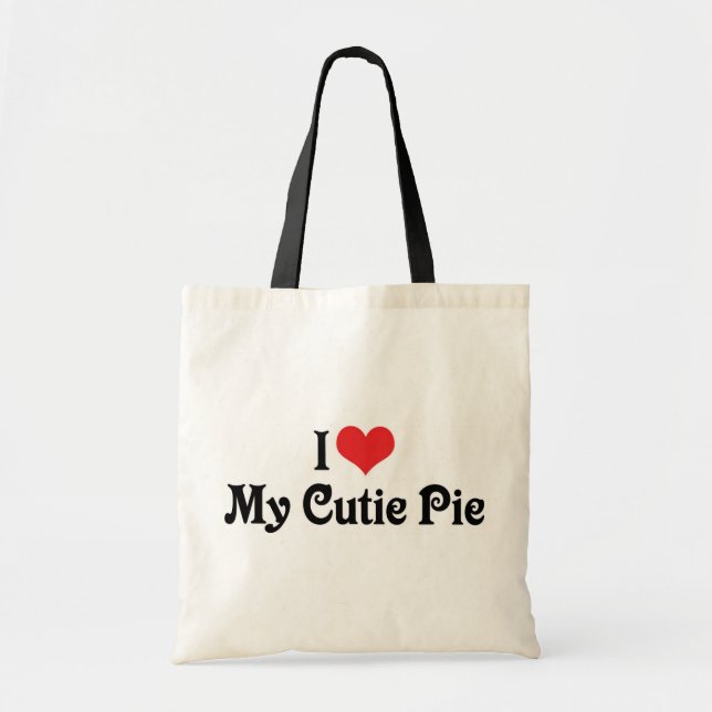 I Love My Cutie Pie Tote Bag (Front)