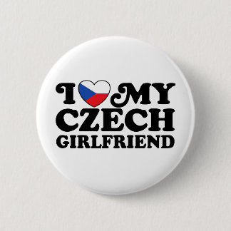 I Love My Czech Girlfriend 6 Cm Round Badge