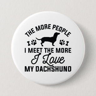 I Love My Dachshund 7.5 Cm Round Badge