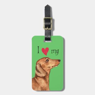 I Love my Dachshund Luggage Tag