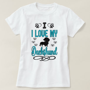I Love My Dachshund: Teal and Black T-Shirt