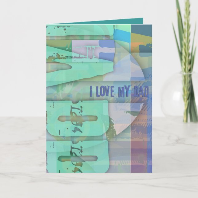 I love my Dad Close up Greeting Card (Front)