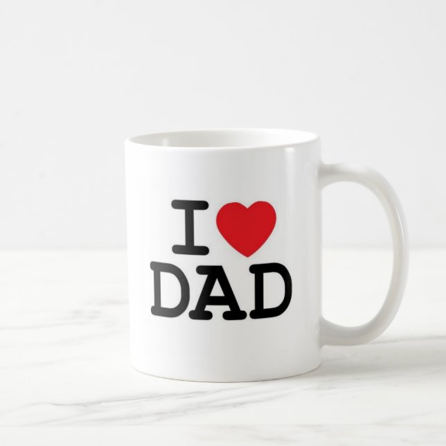 I love my dad! coffee mug (Right)