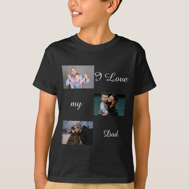 I Love My Dad Custom 3 Photo Collage  T-Shirt (Front)