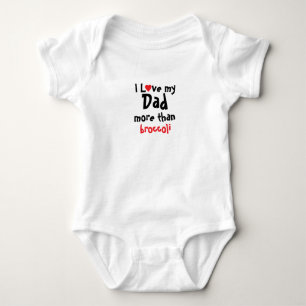 I Love My Dad Funny Daddy Baby Bodysuit