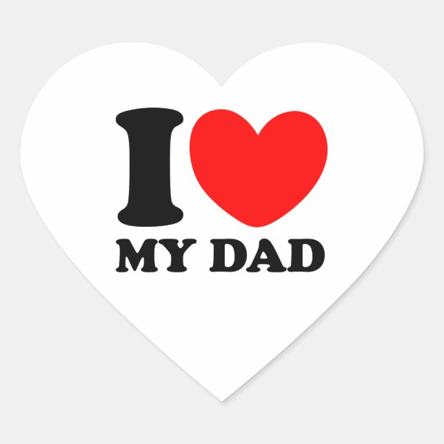 I Love My Dad Heart Sticker (Front)