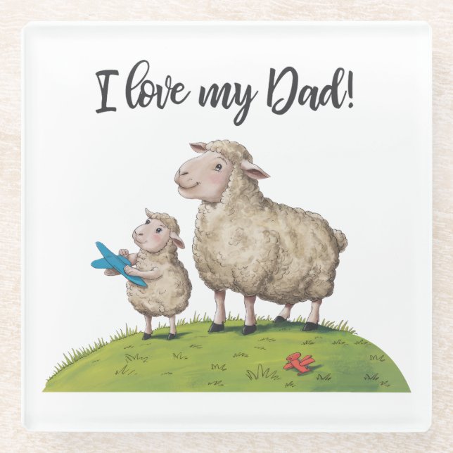 I Love My Dad Sheep Glass Coaster (Front)