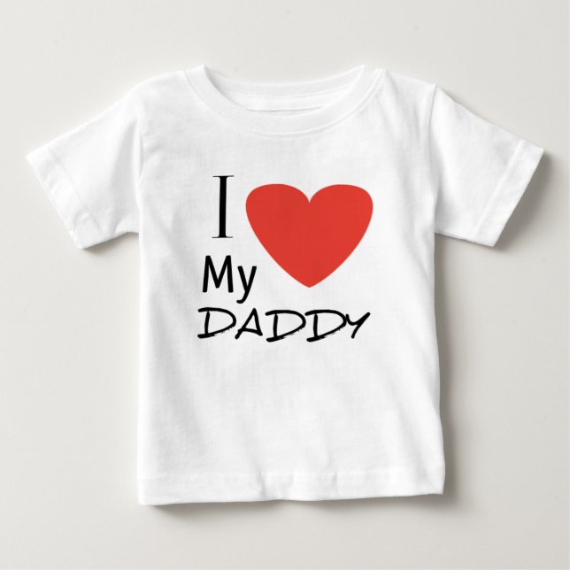 I love My Dad T-Shirt  (Front)