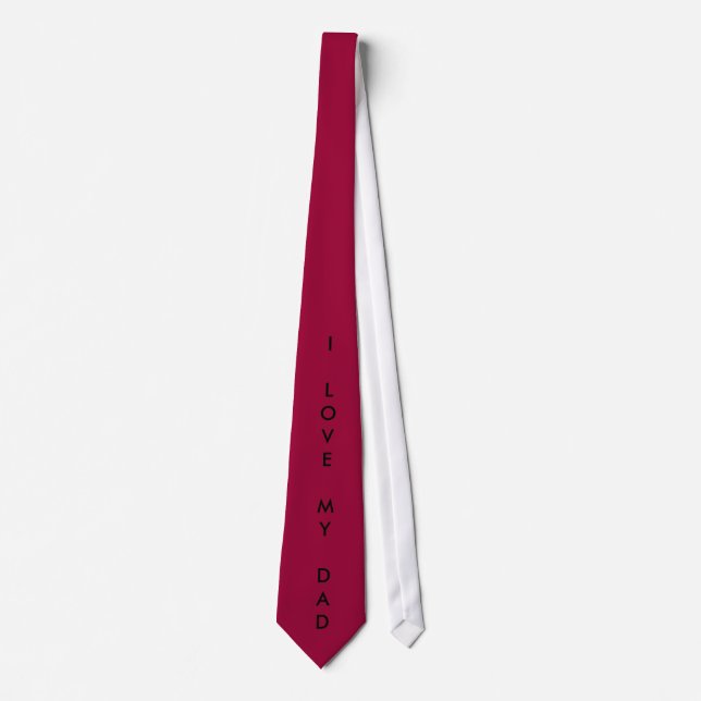 I LOVE MY DAD Tie (Front)