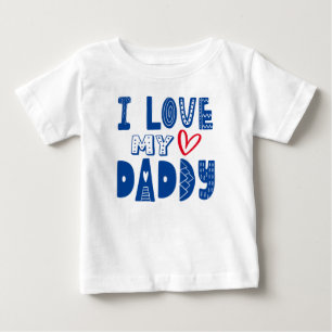 I Love My Daddy Heart Blue Typography Baby T-Shirt