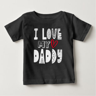 I Love My Daddy Heart White Typography Baby T-Shirt