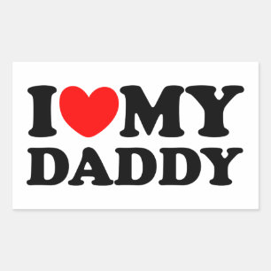 I Love My Daddy Rectangular Sticker