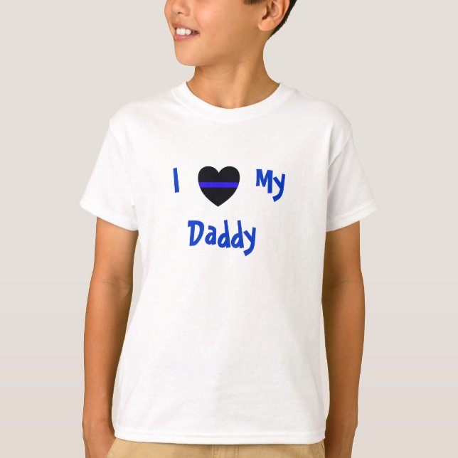 I Love My Daddy T-Shirt (Front)