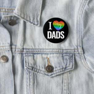 I Love My Dads   Rainbow Heart Pride Fathers Day 6 Cm Round Badge
