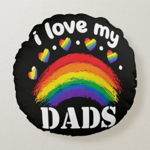 I Love My Dads Rainbow Pride Round Cushion
