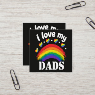 I Love My Dads Rainbow Pride Square Business Card