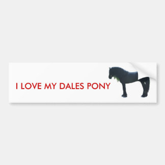 I love my Dales Pony sticker