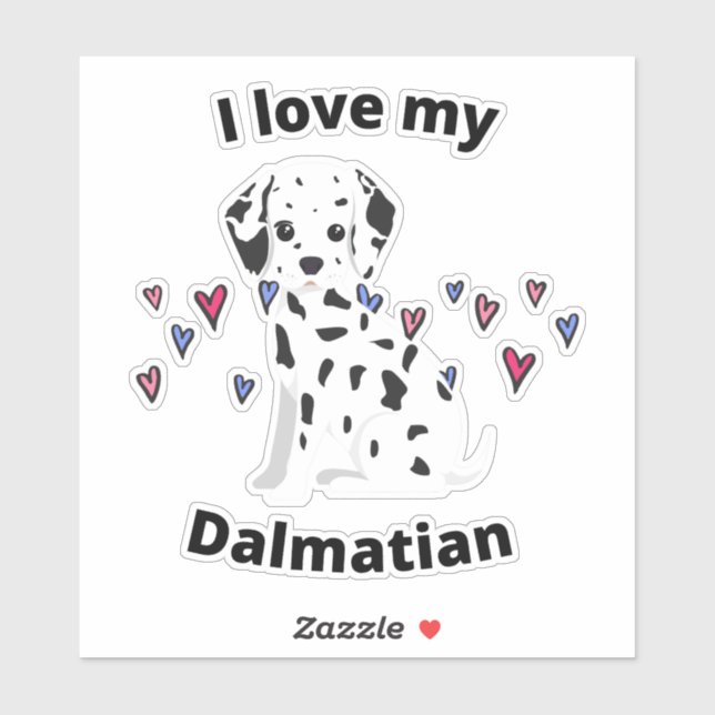 I love my Dalmatian Dog (Sheet)