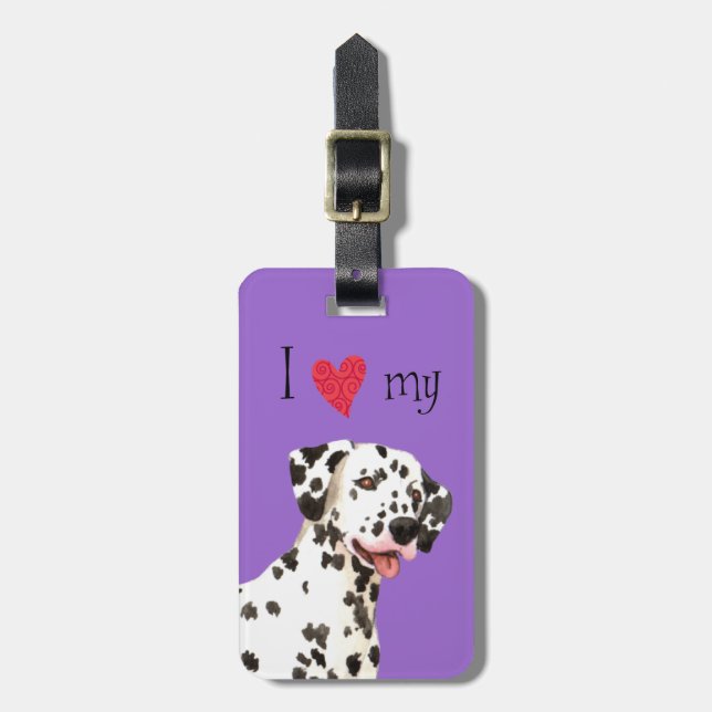 I Love my Dalmatian Luggage Tag (Front Vertical)