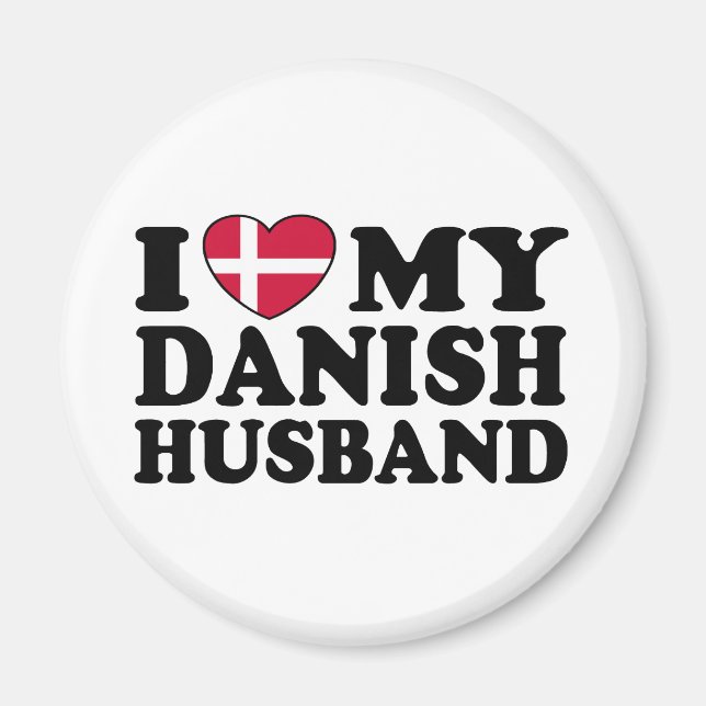 I Love My Danish Husband Magnet (Front)