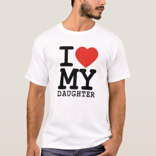 I Love My Daughter Family Matching Valentines Day T-Shirt
