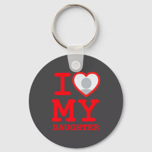 I Love My Daughter Funny Fathers Day Key Ring