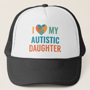 I Love My Daughter Trucker Hat