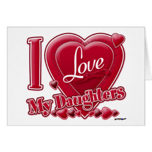 I Love My Daughters red - heart