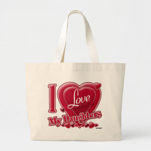 I Love My Daughters red - heart Large Tote Bag