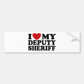 I Love My Deputy Sheriff Bumper Sticker