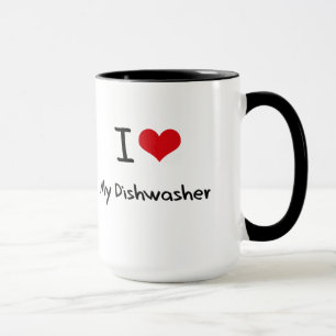 I Love My Dishwasher Mug