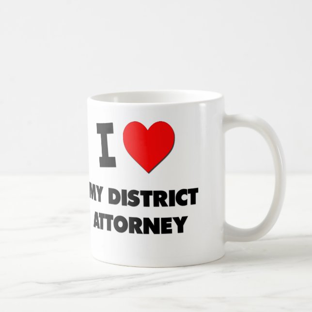 I Love My District Attorney Coffee Mug (Right)