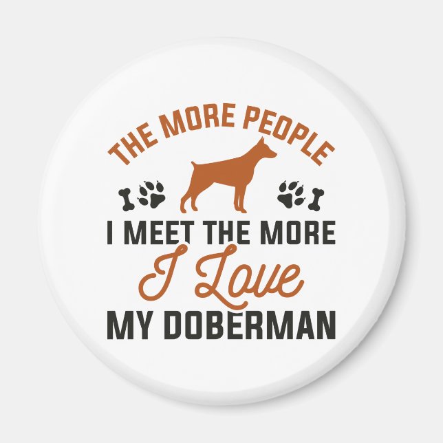 I Love My Doberman Magnet (Front)
